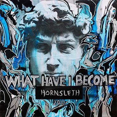 Hornsleth Vægkunst: Hvad er jeg blevet – Unik Dekoration