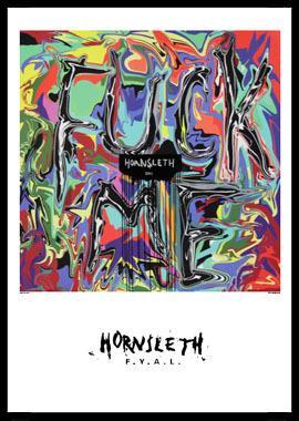 Hornsleth: Provokerende Kunsttryk "Fuck You", 50x70 cm