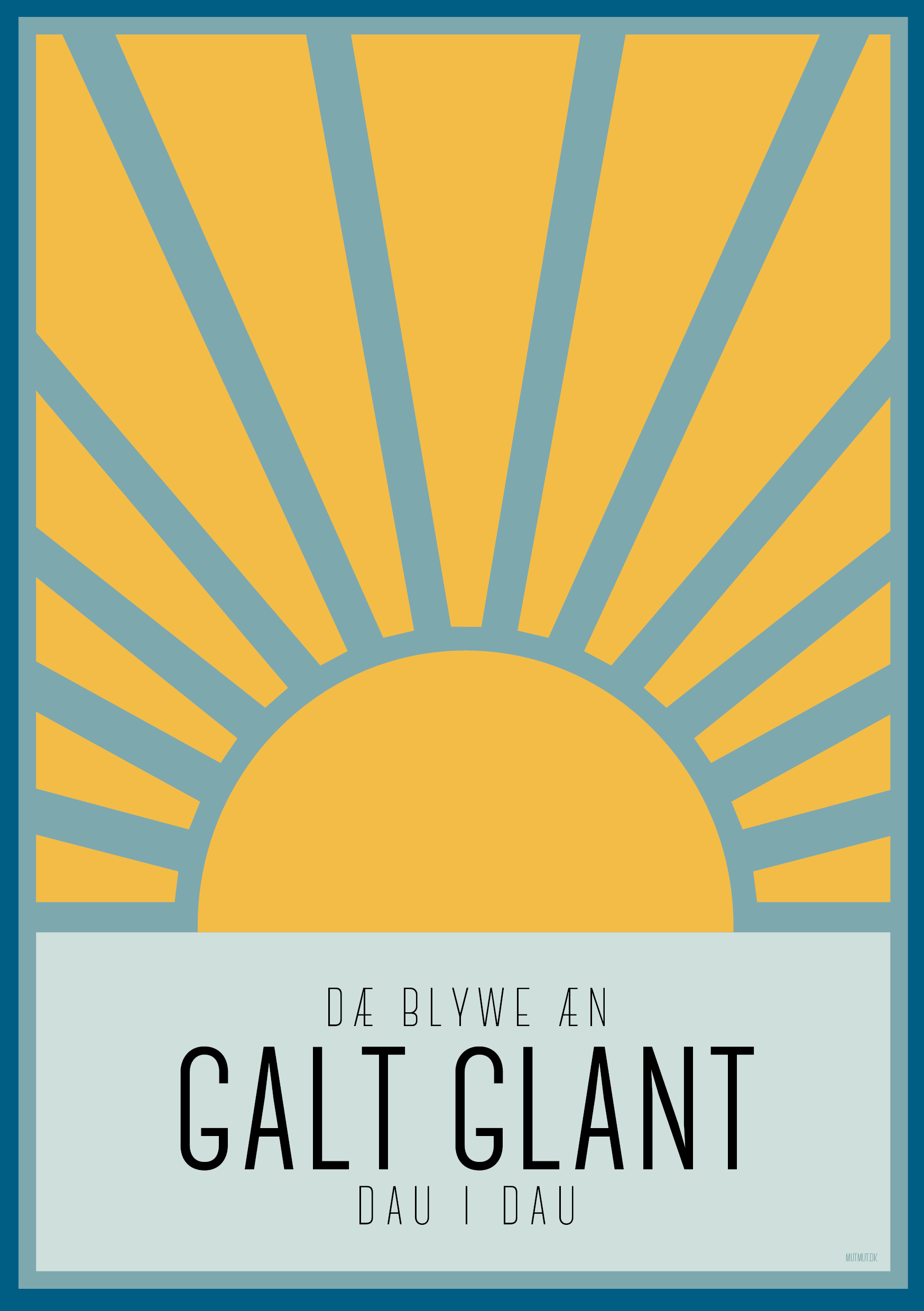 GALT GLANT DAW A5 Plakat – Farverig indretning til hjemmet!