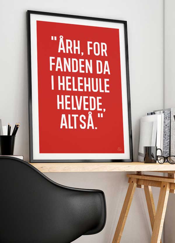 Årh for fanden-plakat (rød) - A4, perfekt til stuen!