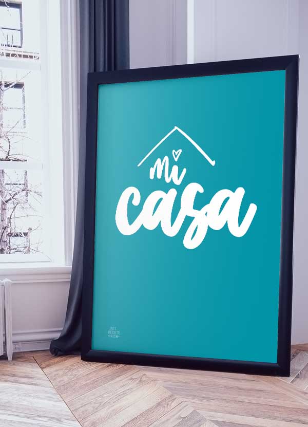 Mi Casa Plakat (Blå) - A4, perfekt til dit hjem!