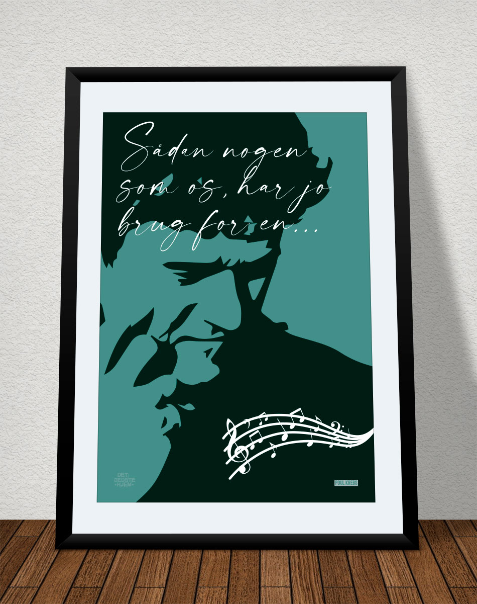 Sådan nogen som os Poul Krebs-plakat - portræt - 21 x 29,7 (A4) Kr. 199,-