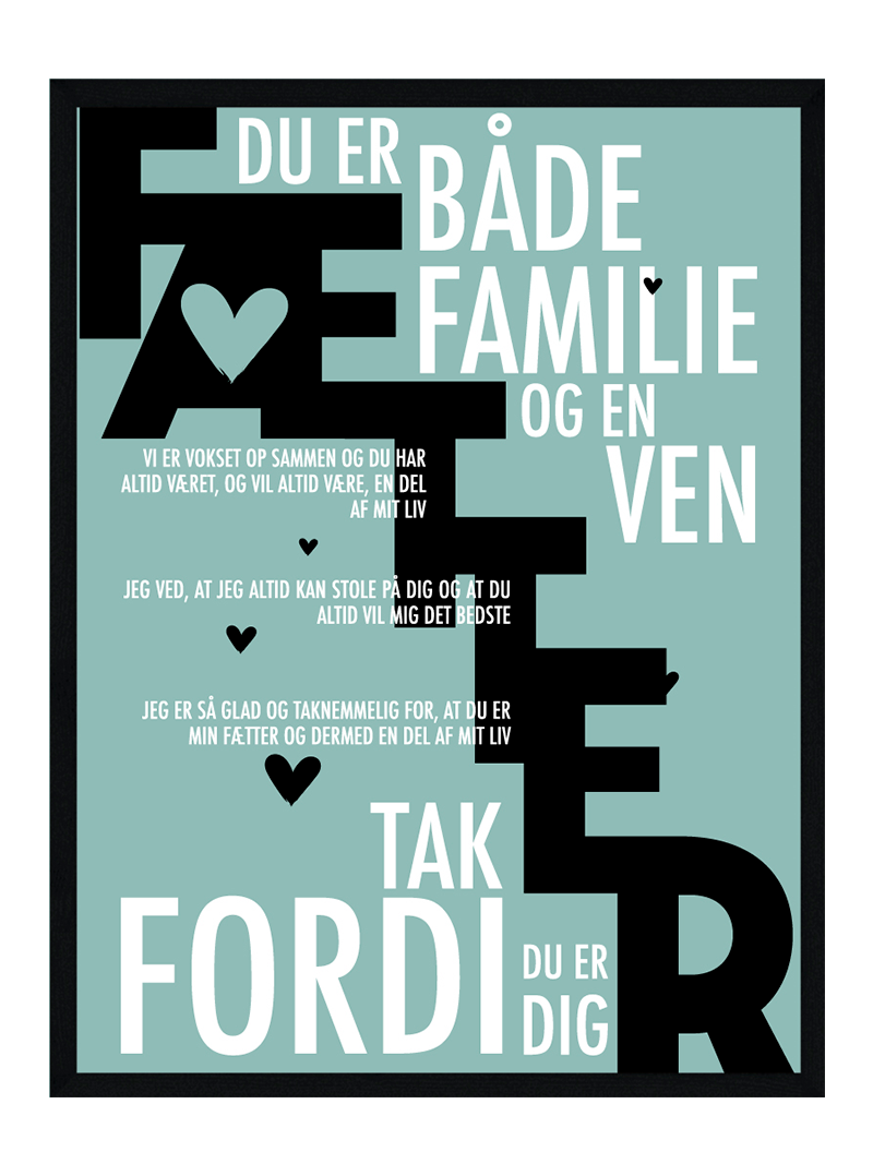 Fætter plakat - Personlig plakat