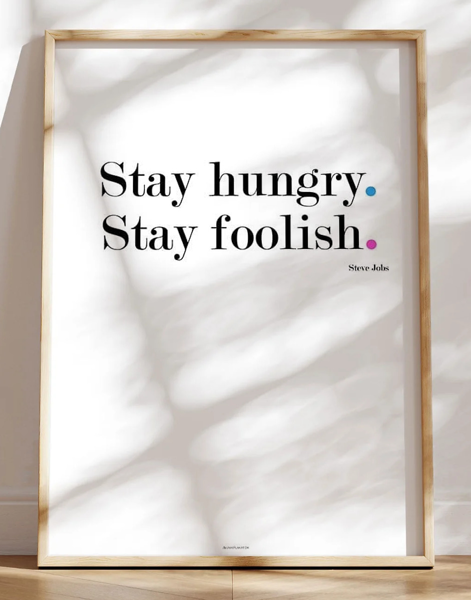 Plakat med Steve Jobs citat