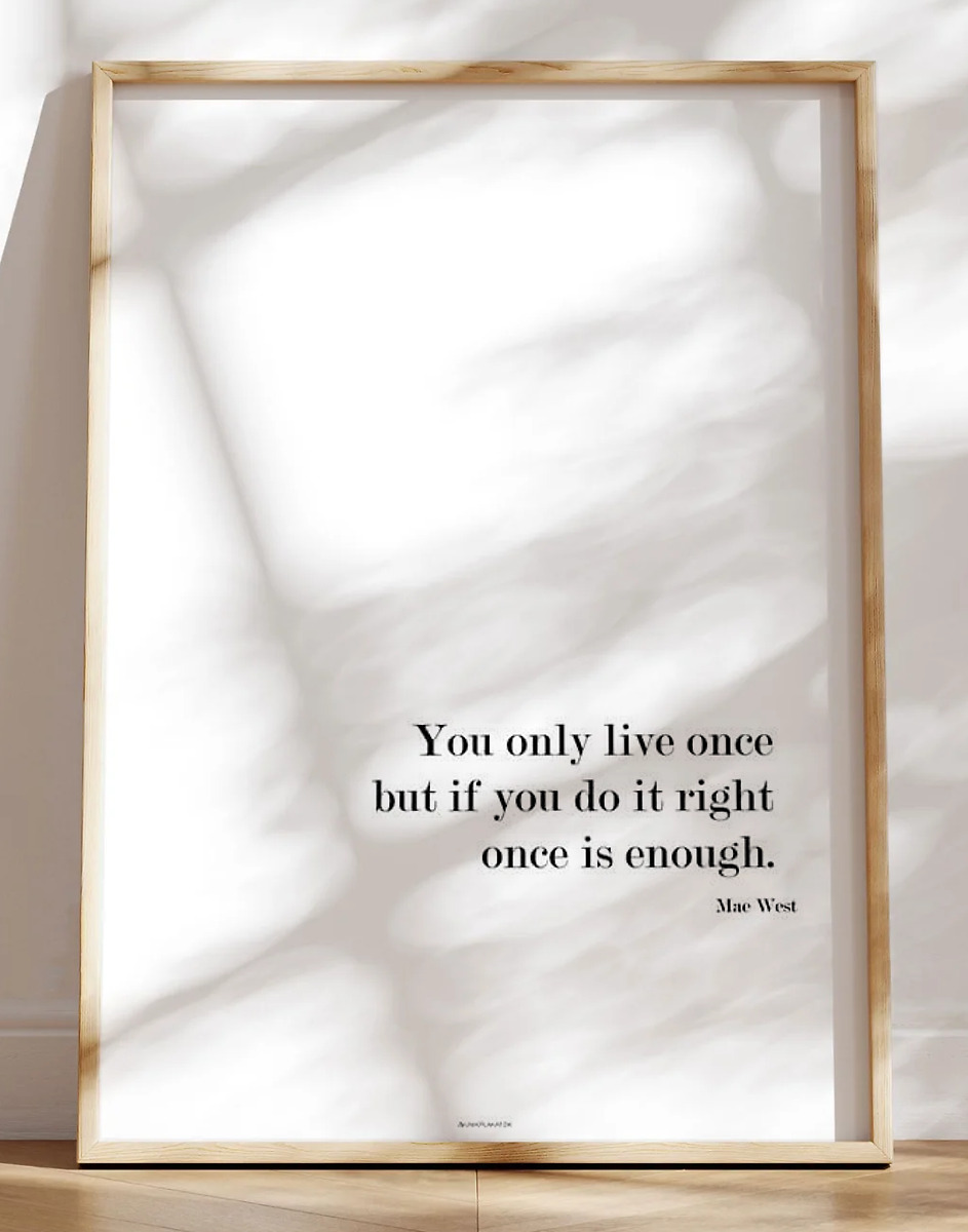 Plakat med inspirerende citat - Mae West