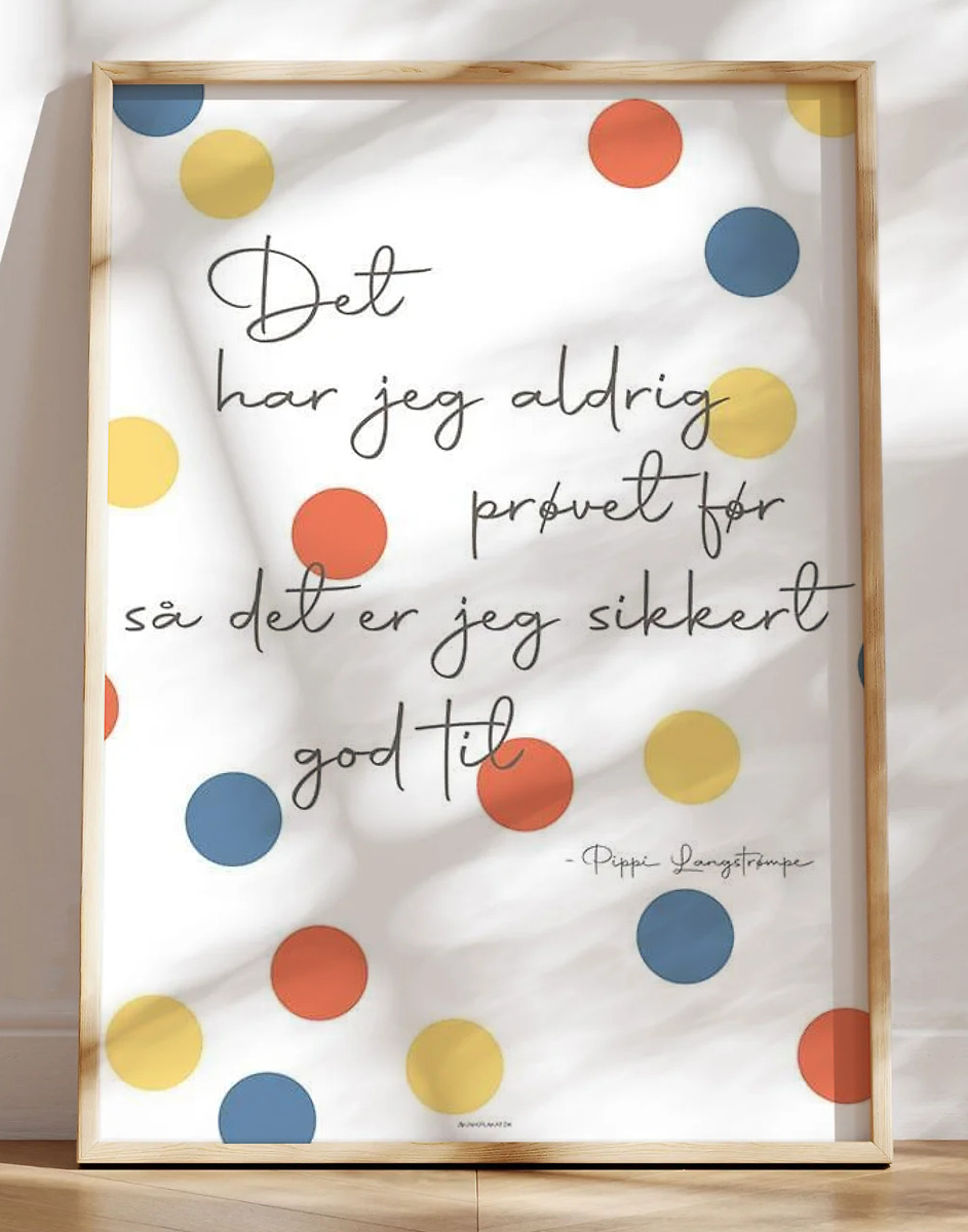 Børneplakat med Pippi Langstrømpe citat
