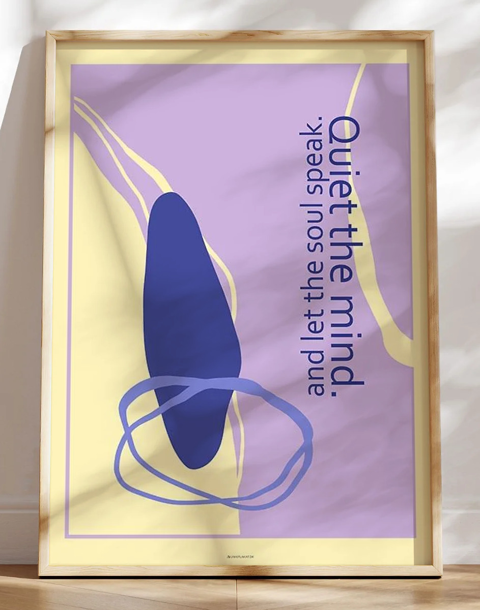 Farverig kunstplakat - Quiet the mind