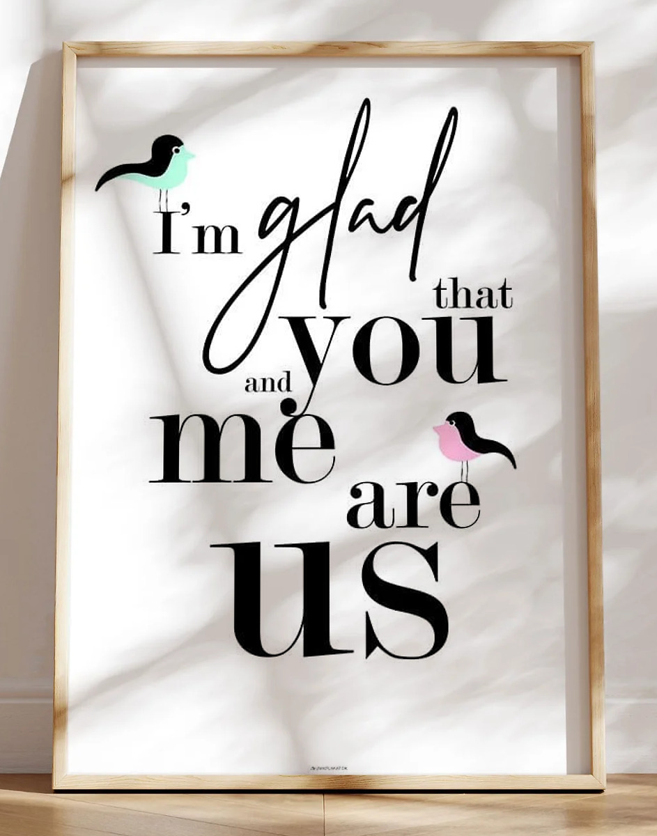 I'm glad - Birds plakat