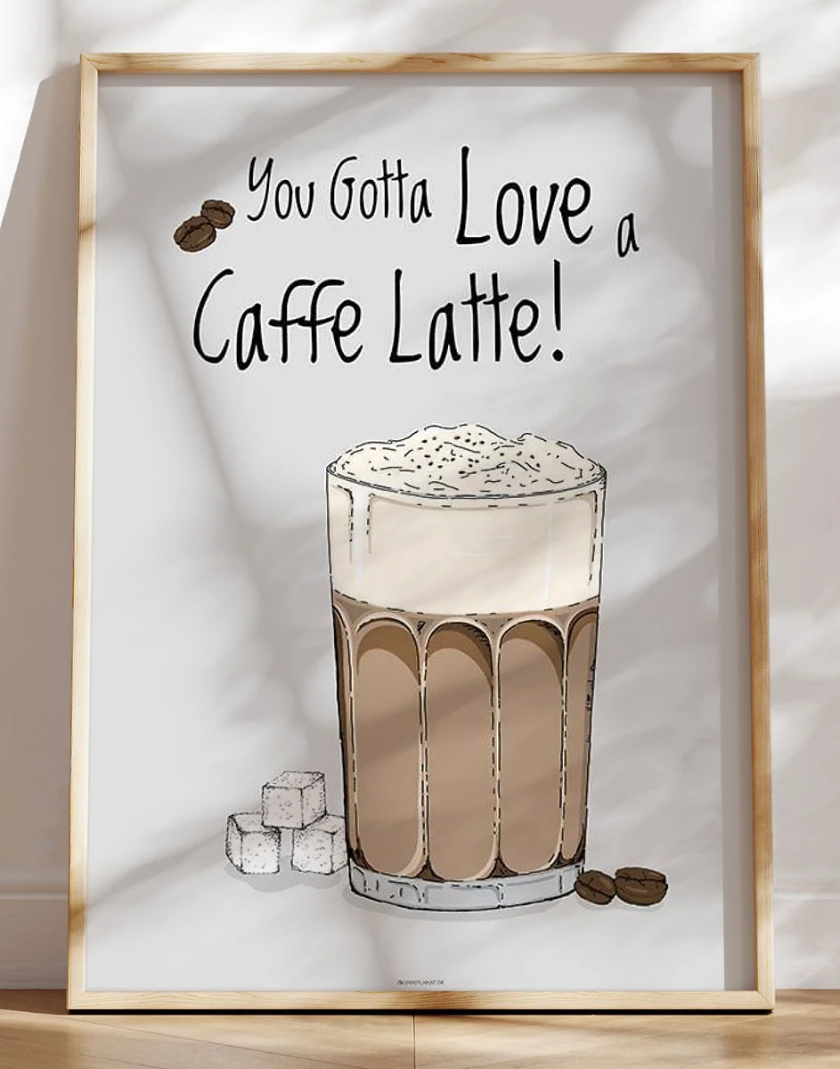 Kaffeplakat - Caffe Latte