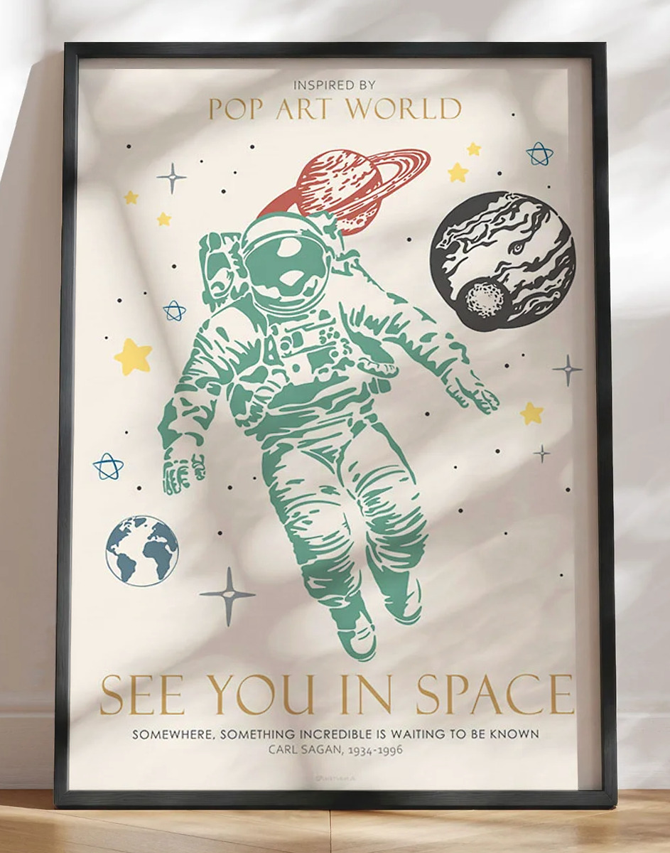 See You In Space - Inspired by Pop Art World