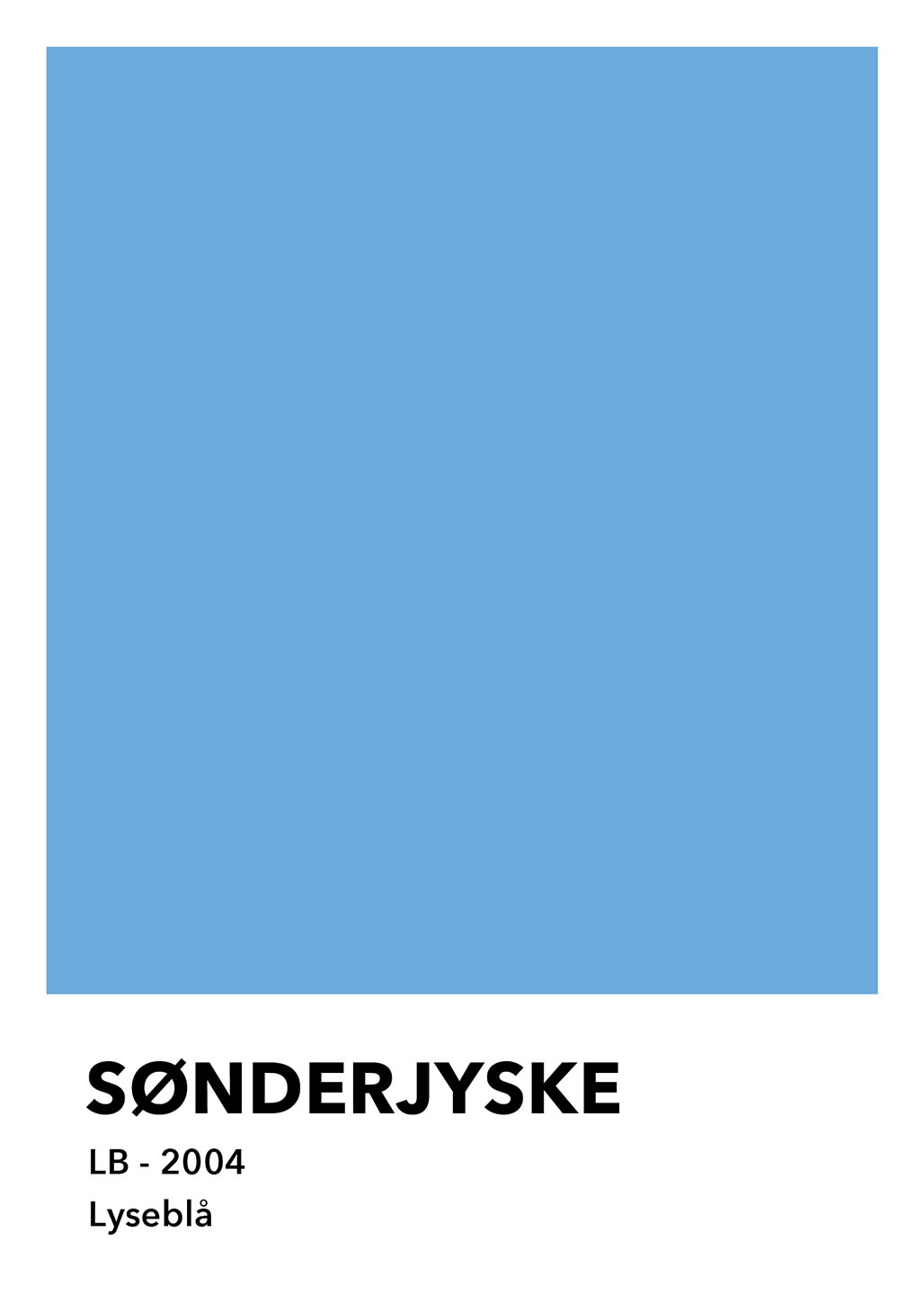 Sønderjyske - Lyseblå af Olé Olé