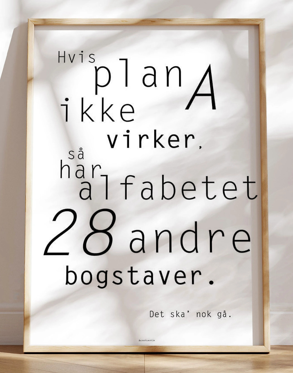 Hvis plan A ikke virker plakat