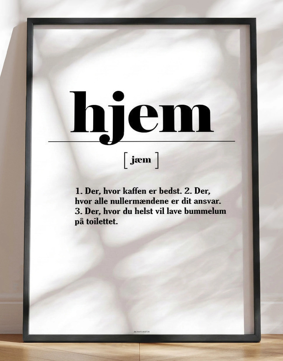 Plakat med sjov definition af hjem
