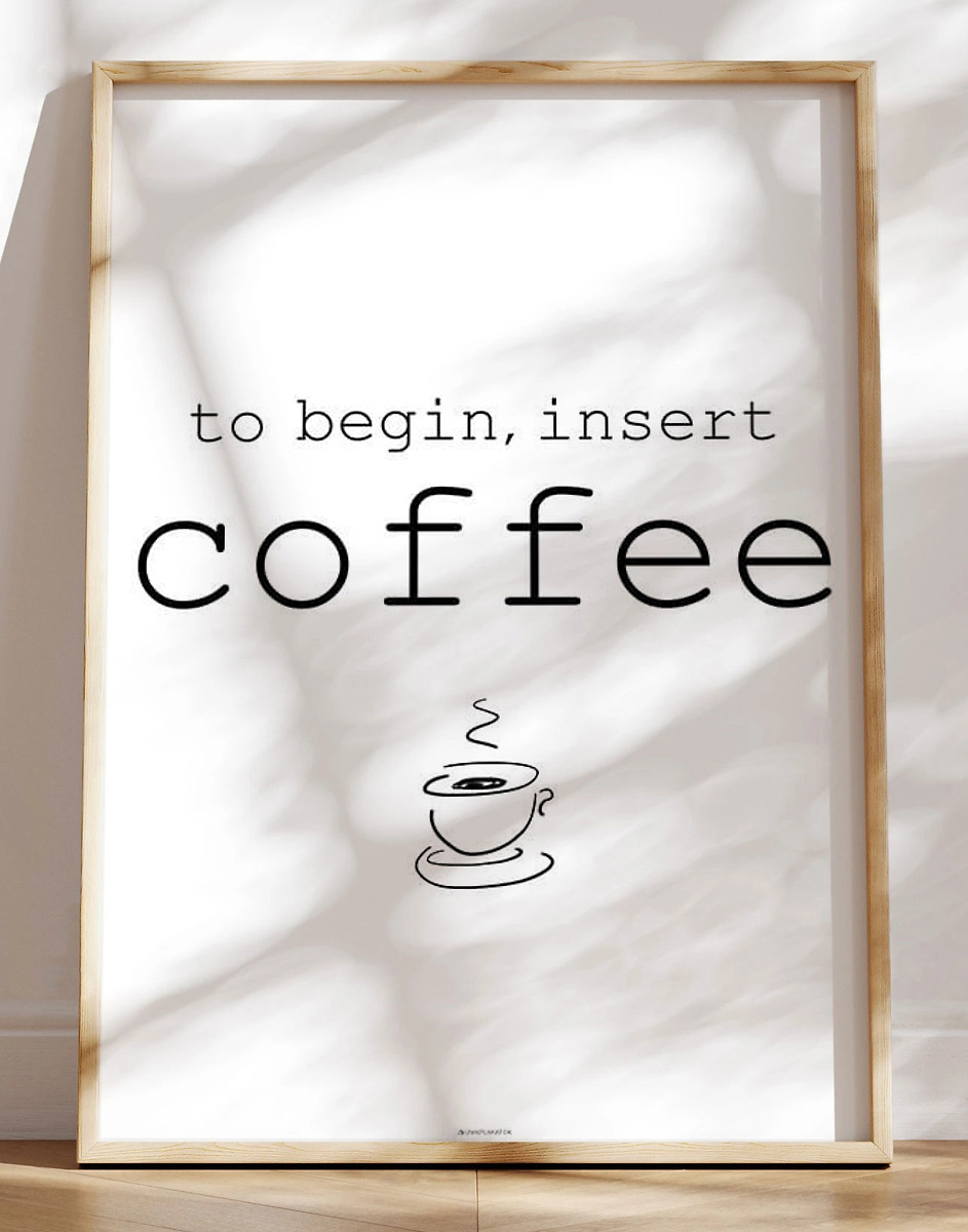 Insert coffee plakat